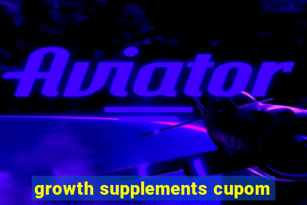 growth supplements cupom